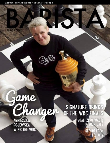 August + September 2018 issue of Barista Magazine