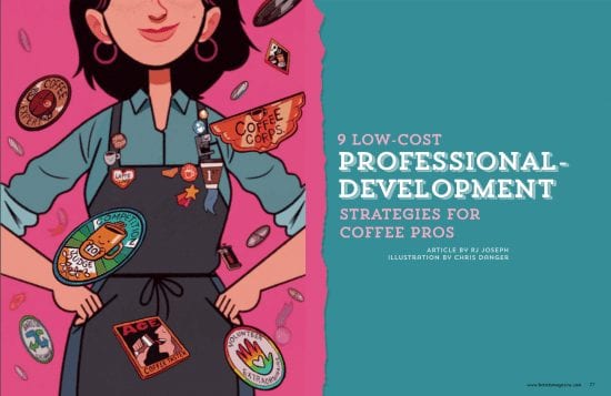 Barista Magazine August + September 2019 Issue 9 low-cost professional development strategies