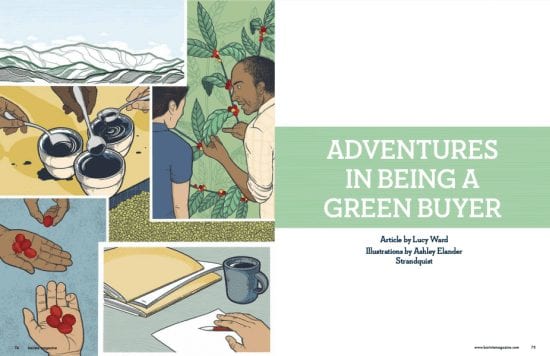February + March 2020 issue of Barista Magazine Adventures in Being a Green Buyer