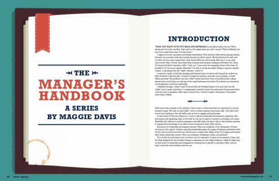 The first installment of "The Manager's Handbook" in the April + May 2020 15th anniversary issue of Barista Magazine focuses on leadership.