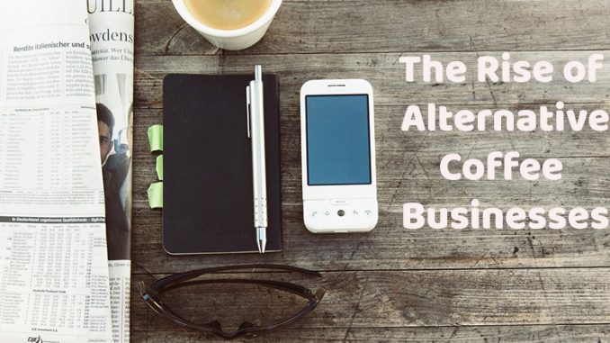 A picture of a desk with a white iphone sitting next to a notepad and a newspaper. A text title reads "The Rise of Alternative Coffee Businesses."