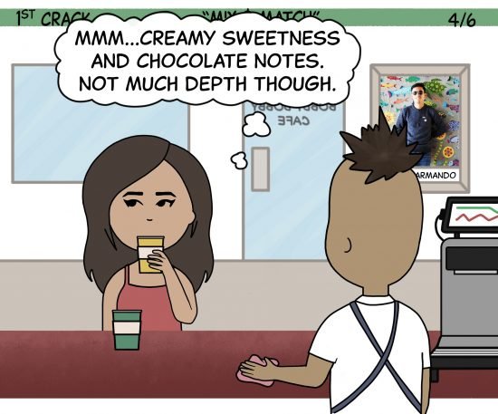 1st Crack Coffee Comic March 13, 2021 Panel 4