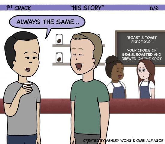 1st Crack Coffee Comic March 20, 2021 Panel 6