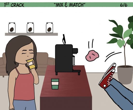 1st Crack Coffee Comic March 13, 2021 Panel 6