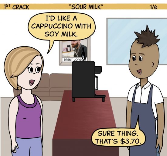 1st Crack Coffee Comic April 3, 2021 Panel 1