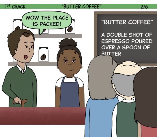 1st Crack: A Coffee Comic Strip (April 17, 2021) Panel 2