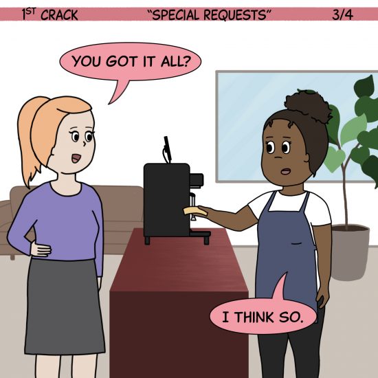 1st Crack Coffee Comic for May 29, 2021 Panel 3