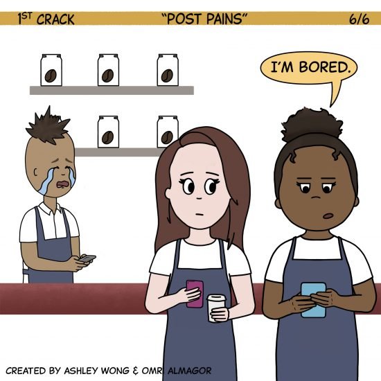 1st Crack coffee comic May 1, 2021 Panel 6