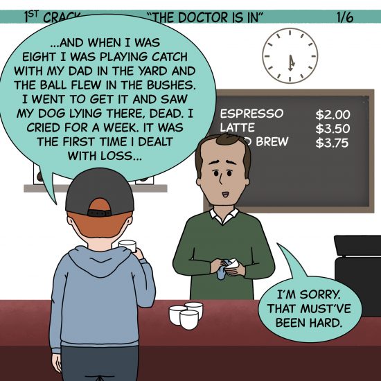 1st Crack Coffee Comic June 5, 2021 Panel 1