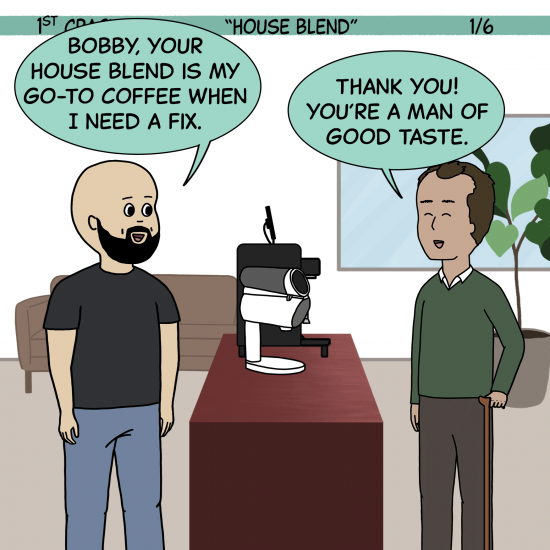 1st Crack Coffee Comic June 12, 2021 Panel 1