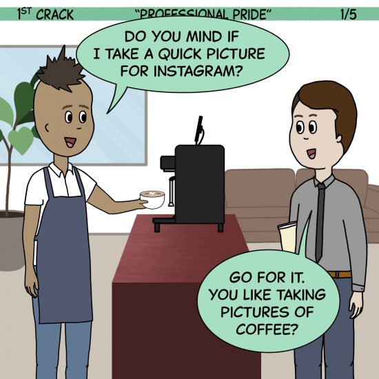 1st Crack a Coffee Comic for the Weekend - Sept. 11, 2021 Panel 1