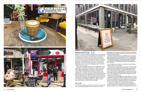 Field Report: Manchester, England in the October + November 2021 issue of Barista Magazine