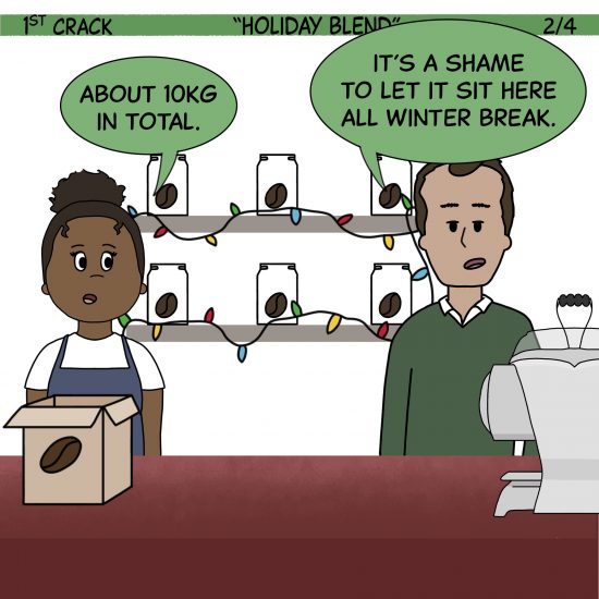 1st Crack a Coffee Comic for the Weekend - Dec. 25, 2021 Panel 2