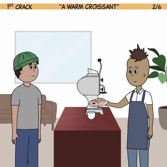 1st Crack a Coffee Comic for the Weekend - Feb. 5, 2022 Panel 2