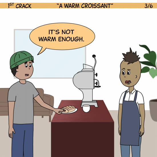 1st Crack a Coffee Comic for the Weekend - Feb. 5, 2022 Panel 3