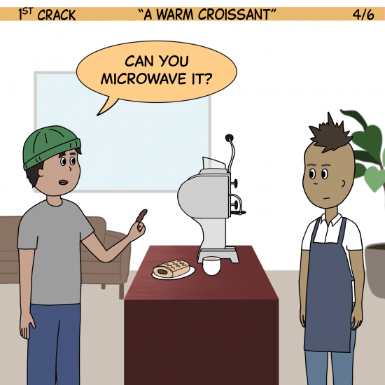 1st Crack a Coffee Comic for the Weekend - Feb. 5, 2022 Panel 4