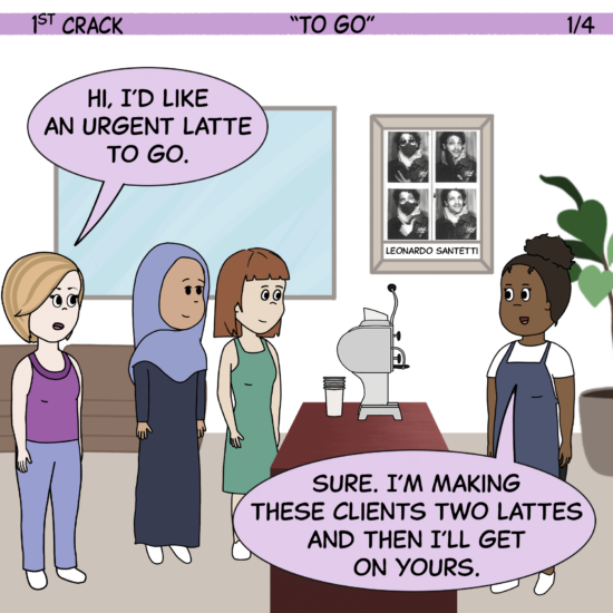 1st Crack a Coffee Comic for the Weekend - Feb. 12, 2022 Panel 1