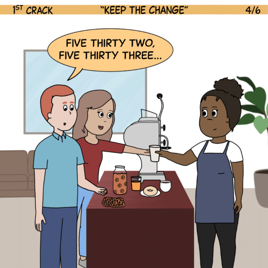 1st Crack a Coffee Comic for the Weekend - Feb. 19, 2022 Panel 4