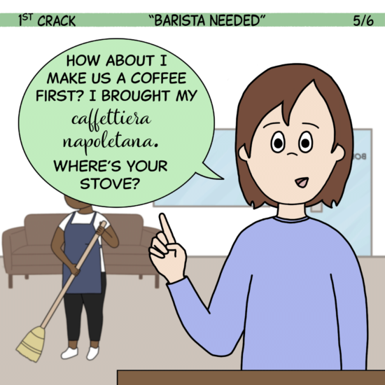 1st Crack a Coffee Comic for the Weekend - Feb. 26, 2022 Panel 5