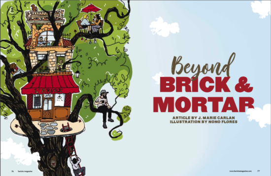 Beyond Brick and Mortar feature spread from the April + May 2022 anniversary issue of Barista Magazine.