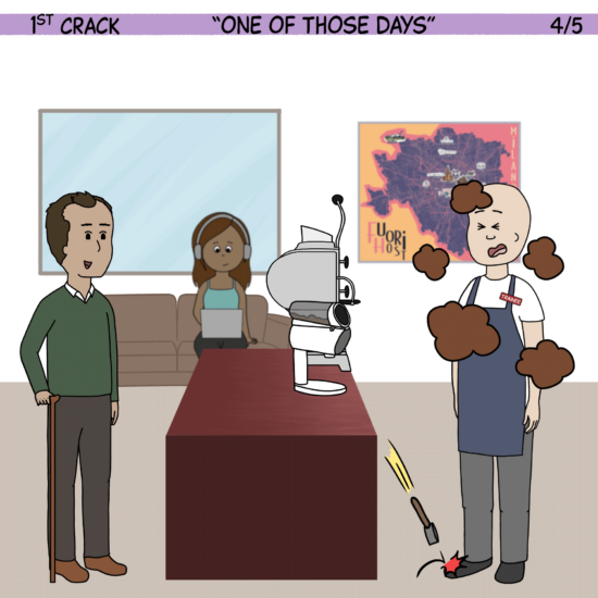 1st Crack a Coffee Comic for the Weekend - June 11, 2022 Panel 4