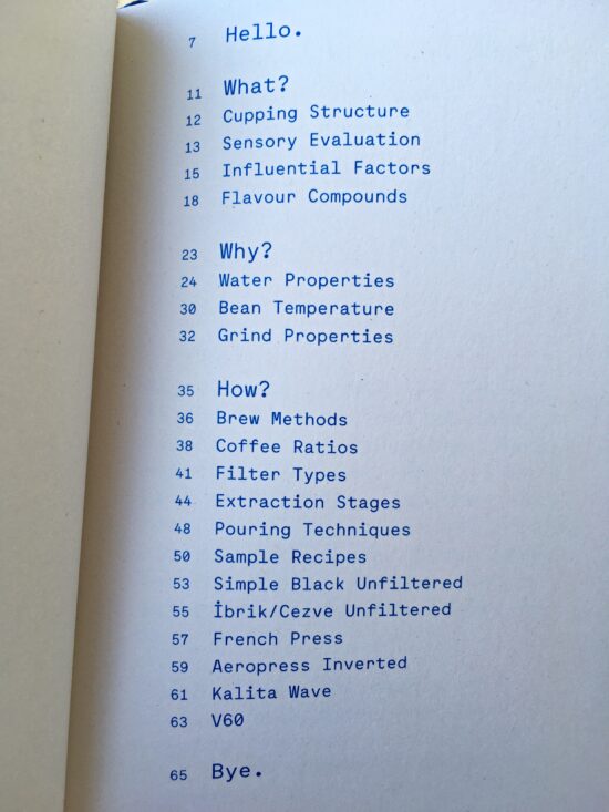 The Chapters of the book Brew listed. 
Sections are What, Why, and How.
Cupping structure, sensory evaluation, flavour compounds, and water properties are among the chapter headings.
