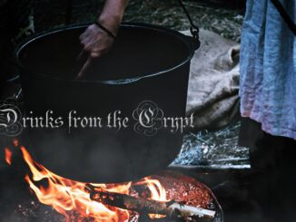 A hand reaches into a spooky cauldron hanging over a fire. A mist rises up. Text over the image reads Drinks from the Crypt in a creepy gothic font.